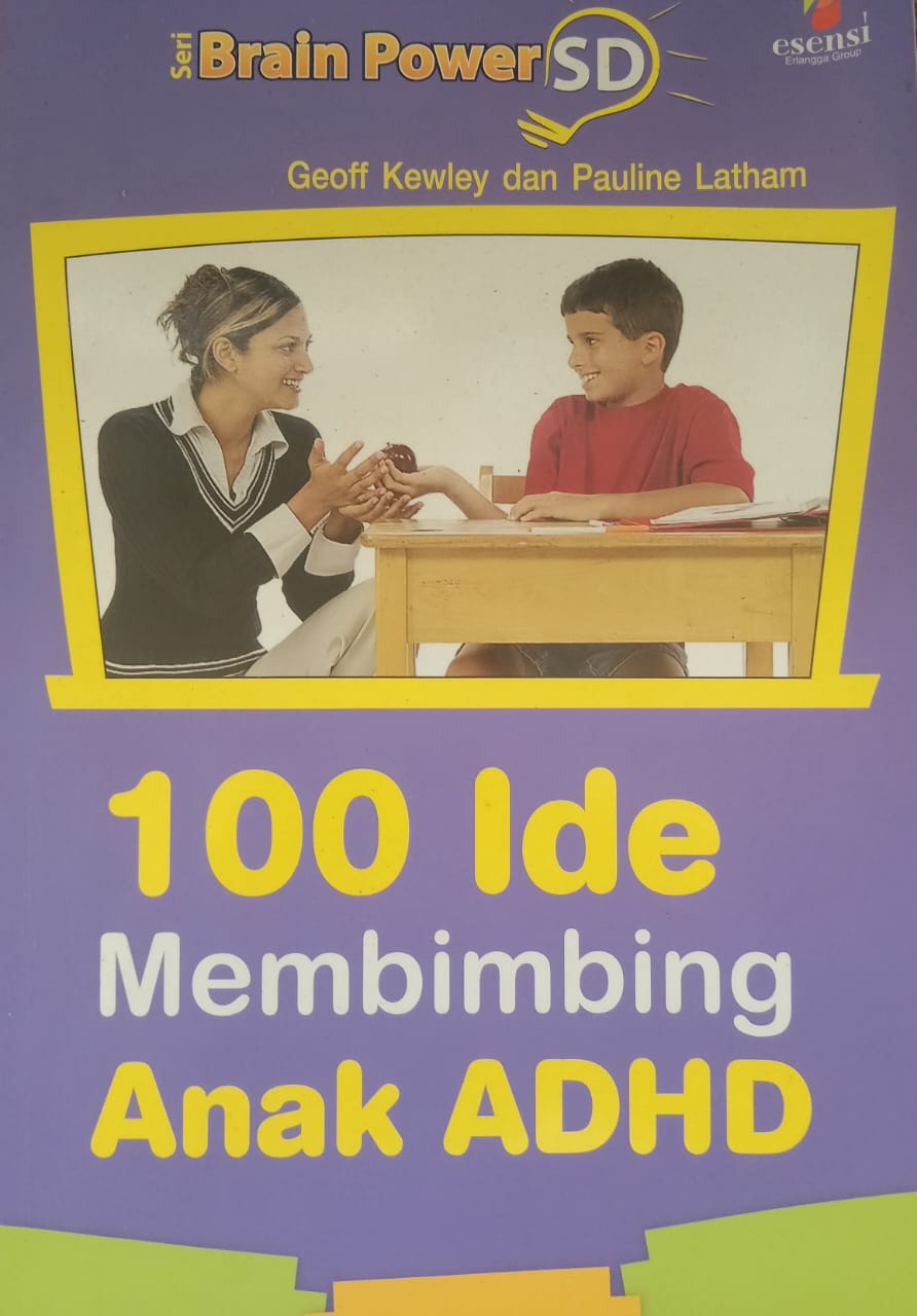 100 Ide Membimbing Anak ADHD
