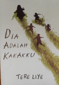 Dia Adalah Kakakku
