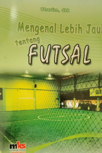Image of Mengenal Lebih Jauh Tentang Futsal